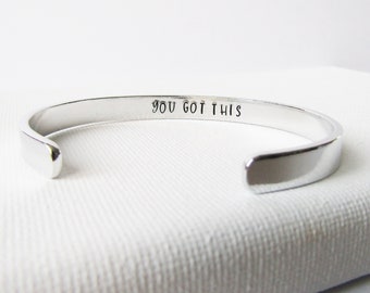 You Got This Cuff Bracelet, Adjustable Aluminium Motivational Bracelet, Inspirational Jewellery, Affirmation Bracelet, Best Friend Gift