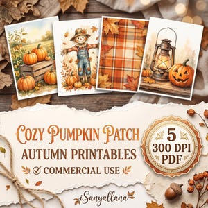 Puede incluir: Un conjunto de cinco imprimibles digitales con temática otoñal que incluyen ilustraciones en acuarela de calabazas, un espantapájaros, patrones de cuadros y una linterna. El texto dice Cozy Pumpkin Patch Autumn Printables, 5 300 DPI PDF.