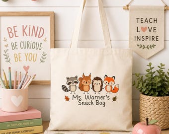 RESERVED for Ms Warner, Personalized Teacher Tote Bag, Custom Woodland Animal Snack Bag, Teacher Canvas Tote, Classroom Tote