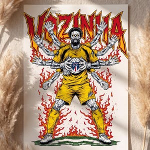 May include: A graphic art print featuring a multi-armed skeletal figure in a yellow soccer uniform holding a ball. The figure has a skull face and is surrounded by orange and red flames. The text VOZINHA is displayed in a jagged red font above.
