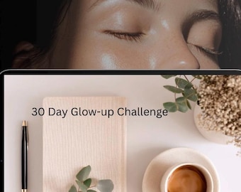 Op de afbeelding: Een serene afbeelding met een close-up van gesloten ogen en een flatlay-opstelling. De flatlay bevat een notitieboek, pen, koffiekopje en een kleine plant. De tekst "30 Day Glow-up Challenge" is zichtbaar.
