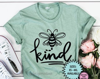 Be Kind Shirt | Kindness Shirt | Bee Kind SHIRT | Teacher Shirt | Choose Kindness | Kind Shirt | Teacher shirts | Teacher Gift