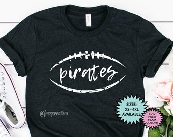 Pirates FOOTBALL Shirt | Go Pirates Shirt | Pirates YALL Shirt | Football Game Day Shirt | Pirates Football Mom shirts | Pirates High School