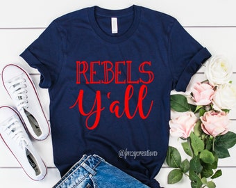 REBELS Yall Football shirt | Football Tee | Rebels Shirt | Football Game Shirt | Football shirts for Women | MOM Football Shirt | Ole Miss