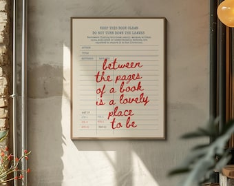 Between the Pages Book Poster Print, Library Card Book Lover Wall Art, Vintage Reading Décor, Gift for Book Club Readers
