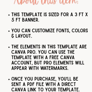 May include: Cream-colored graphic with the text "About this item" in a pink script font. Bullet points describe a template sized for a 3 ft x 5 ft banner, customizable fonts and colors, and Canva Pro elements.
