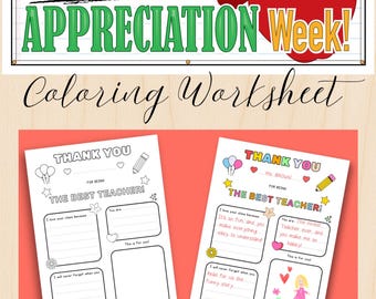 May include: A Teacher Appreciation Week coloring worksheet with a banner featuring a pencil, apple, and the text "Teacher Appreciation Week!". The worksheet includes fill-in-the-blank sections and the text "Thank You For Being The Best Teacher!"