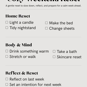 May include: A beige graphic with the text "Cozy Weekend Reset" and a list of self-care activities. The list includes items like lighting a candle, making the bed, and reflecting on the week.