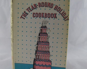 Year Round Holiday CookBook with dust jacket by Suzanne Huntley excellent condition 1969 edition midcentury party entertaining