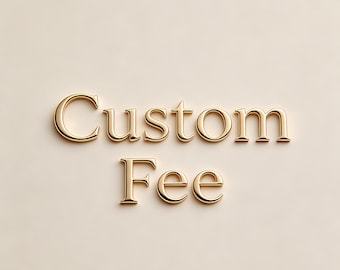 Custom Order / Extra Shipping Fee / Price Adjustment Listing