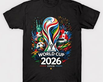 World Cup 2026 T-Shirt, Soccer Fan Shirt, Football Tournament Tee, USA Canada Mexico Soccer Graphic Gift