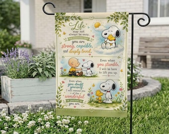 Snoopy Life Garden Flag, Life May Not Always Be Easy House Yard Flag, Positivity Welcome Sign