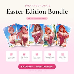 Könnte beinhalten: Ein digitales Paket mit dem Titel Daily Life of Quints Easter Edition Bundle, das fünf Anime-Illustrationen von Charakteren in rosa Hasenkostümen zeigt. Das Set enthält Hauptbilder, hochauflösende 4K-Dateien, zusätzliche Bilder und Videos.