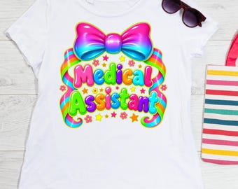 Medical Assistant PNG Cute Bow Sublimation Design Kawaii Bubble Letters Colorful MA Shirt Graphic Y2K Healthcare Digital Download File
