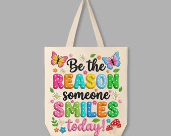 Be The Reason Someone Smiles Today PNG Retro Groovy Sublimation Design Puff Print Stitch Letters Positive Quote Shirt Digital Download