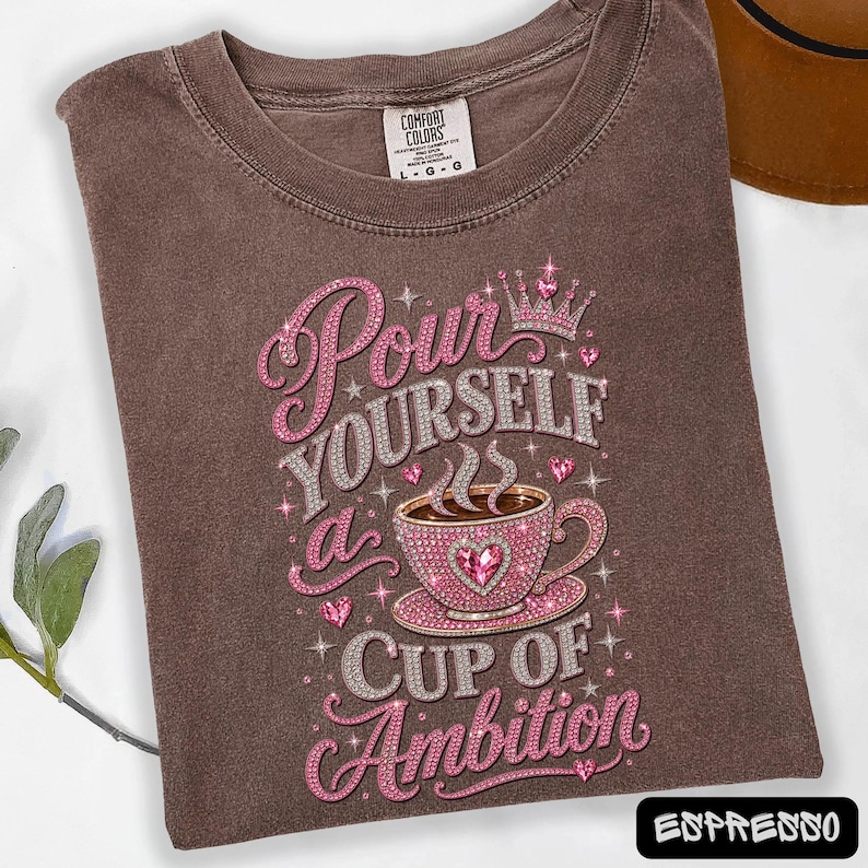 Cup Of Ambition Shirt, Country Music Lyric Tee, Pink Glitter Coffee Lover Tshirt, Cowgirl Gift