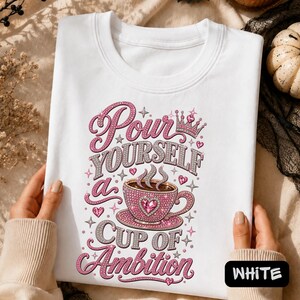 Cup Of Ambition Shirt, Country Music Lyric Tee, Pink Glitter Coffee Lover Tshirt, Cowgirl Gift