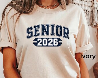 Senior 2026 T-Shirt, Class of 2026 Sweatshirt, High School Senior Tee, College Senior Shirt, Back to School Senior Year  Sweater