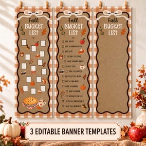 May include: Three vertical banner templates featuring a tan background with a brown scalloped border and a white gingham pattern. Each banner displays the text Fall BUCKET LIST with a white bow graphic. One banner includes a checklist of activities.