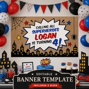 May include: A rectangular superhero-themed party banner featuring a comic book style speech bubble with the text CALLING ALL SUPERHEROES LOGAN IS TURNING 4! The banner includes a black city skyline silhouette, a spider web, and a spider on a tan background.