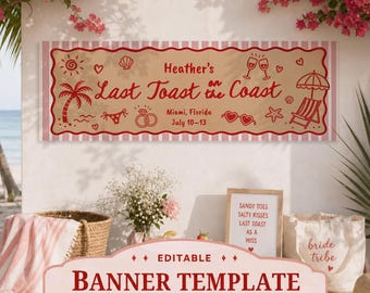Last Toast on the Coast Banner Template, Coastal Bachelorette Party Decor, Beach Bach Weekend Backdrop, Editable Canva Bridal Shower Sign