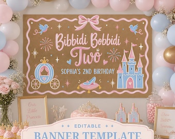 Bibbidi Bobbidi Two Banner Template, Princess 2nd Birthday Banner, Fairytale Birthday Sign, Pink Blue Birthday Party Decor, Canva Editable