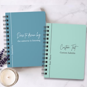Custom Text Spiral Notebook, Personalized Notebook With Own Text, Company Gift Manifestation Inspirational Gift for Her Him, Birthday Gift