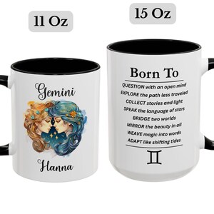 May include: Two white ceramic mugs with black interiors and handles. The 11 oz mug features a Gemini illustration and the name Hanna. The 15 oz mug displays the text Born To, a list of traits, and the Gemini zodiac symbol in black ink.