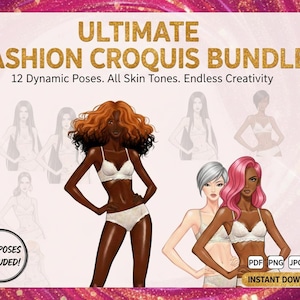 Puede incluir: Ilustración de un paquete de croquis de moda con el texto "ULTIMATE FASHION CROQUIS BUNDLE". La imagen presenta múltiples figuras femeninas en lencería, mostrando diversos tonos de piel y poses. Incluye "12+ POSES INCLUDED!" y "INSTANT DOWNLOAD".