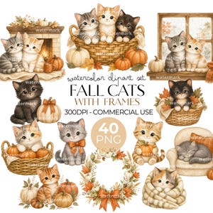 Könnte beinhalten: Ein digitales Aquarell-Clipart-Set mit Kätzchen, Kürbissen und Herbstlaub. Der Text lautet: watercolor clipart set FALL CATS WITH FRAMES 300DPI - COMMERCIAL USE 40 PNG. Die Illustrationen zeigen Kätzchen in Körben, an einem Kamin und in einem Kranz.