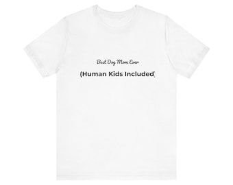 Hunde Mama T-Shirt | Lustiges Eltern Humor Tee