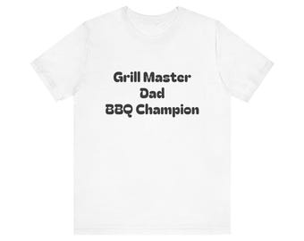 Grill Master Dad BBQ Champion T-Shirt | Grill Papa Tee