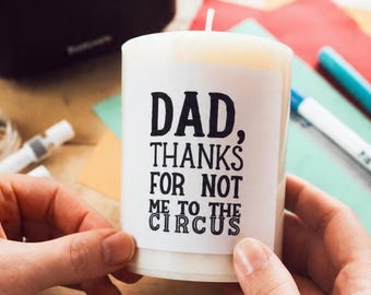 Dad, danke, dass du nicht an den Zirkus verkaufst.