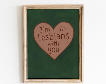 Queer Love Poster – Funny Lesbian Romance Wall Art