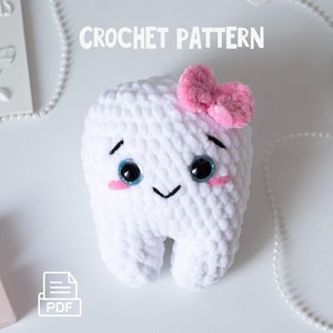 Patrón de diente amigurumi para el Día del Hada de los Dientes (PDF) en inglés