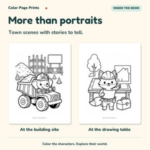 May include: Two black and white coloring pages titled More than portraits. The left page shows an elephant in a hard hat driving a dump truck at a building site. The right page shows a fox in a hard hat at a drawing table with a blueprint.