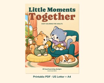 Cozy Cat Coloring Book for Adults, 20 Cute Printable Pages, Little Moments Together, Letter and A4 PDF