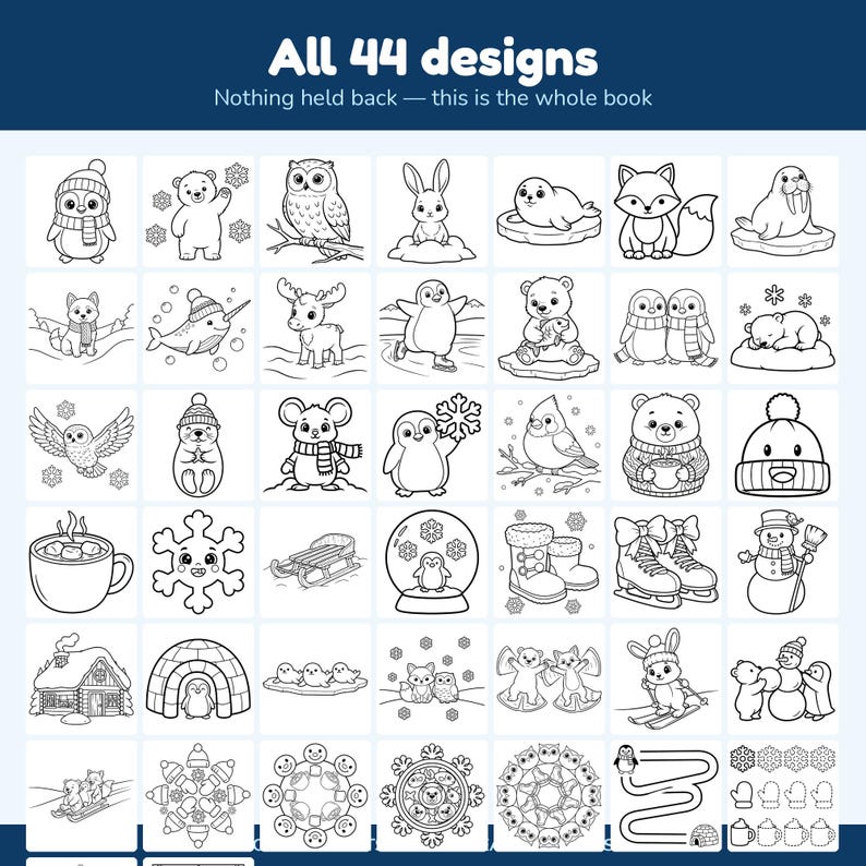May include: A collection of 44 black and white line art coloring designs featuring winter themes, animals, and holiday icons. The grid displays illustrations of penguins, bears, owls, snowflakes, and snowmen, with the text All 44 designs at the top.