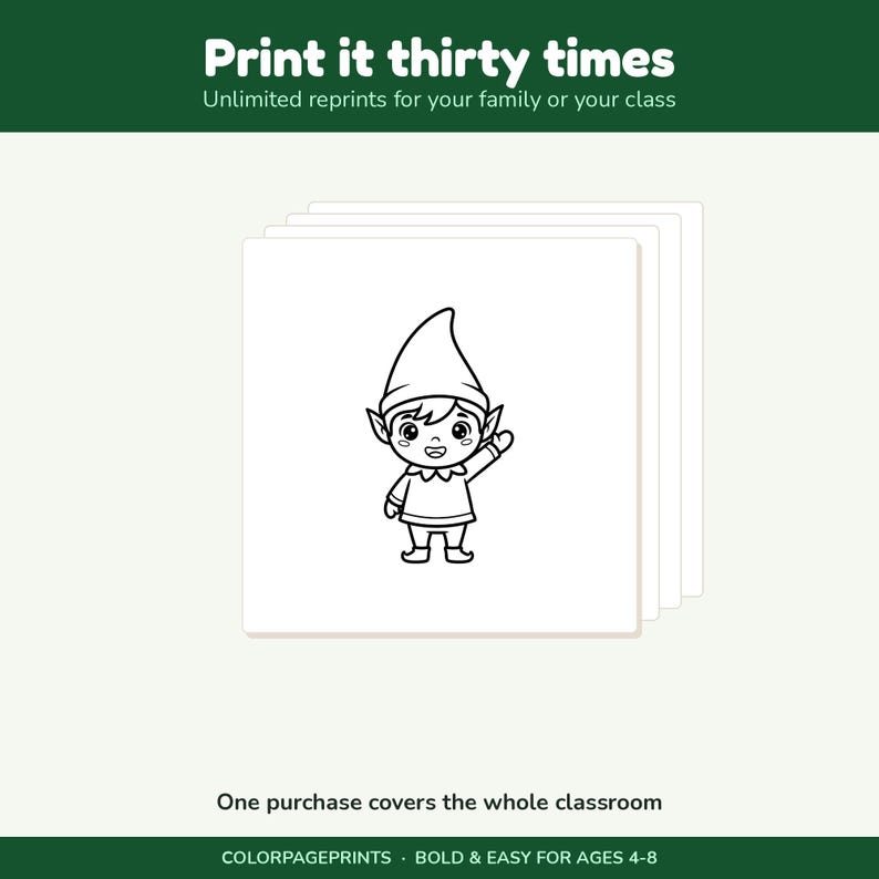 May include: A stack of white square coloring pages featuring a black and white line art illustration of a smiling elf wearing a pointed hat. The text at the top reads Print it thirty times and the bottom text reads One purchase covers the whole classroom.