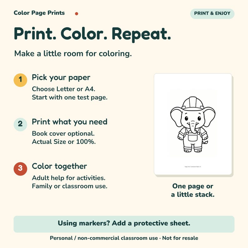 May include: A digital instruction sheet titled Color Page Prints with the text Print. Color. Repeat. It outlines three steps for printing coloring pages, featuring a black and white line drawing of an elephant wearing a hard hat and overalls.