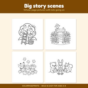 May include: A colouring book page titled Big story scenes featuring four black and white line art illustrations: an apple tree with a ladder and basket, a scarecrow in a cornfield, forest animals playing in autumn leaves, and animals by a campfire.