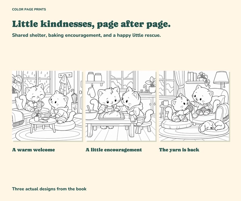 Three actual coloring scenes show a rainy-day welcome, baking encouragement, and two kittens sharing yarn.