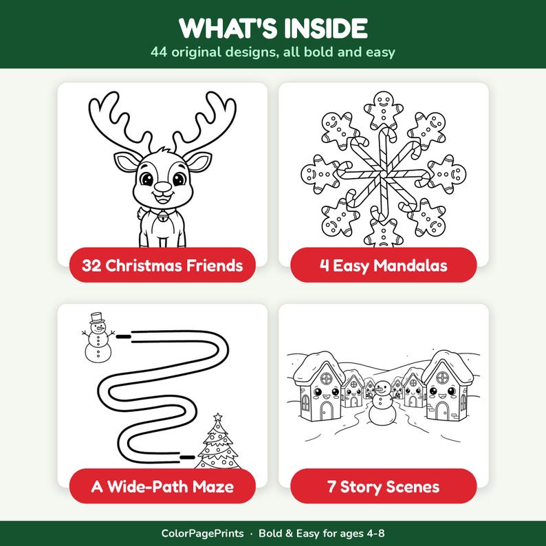 May include: A coloring book page titled WHAT'S INSIDE with 44 original designs. It features four sections: 32 Christmas Friends with a reindeer, 4 Easy Mandalas with gingerbread men, A Wide-Path Maze with a snowman, and 7 Story Scenes with houses.