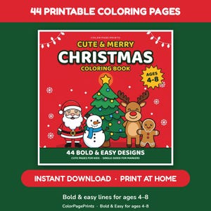 May include: A digital coloring book cover titled Cute & Merry Christmas Coloring Book featuring 44 printable pages. The red graphic shows a Santa Claus, a snowman, a decorated Christmas tree, a reindeer, and a gingerbread man with text for ages 4-8.