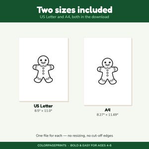 May include: A digital coloring page featuring a gingerbread man outline. The text reads Two sizes included, US Letter and A4, both in the download. Below the images, the text reads US Letter 8.5" x 11.0" and A4 8.27" x 11.69".