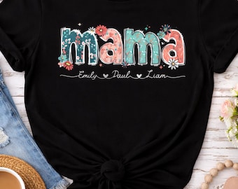 Mothers Day Gift for Mom, Personalized Mama Shirt with Kids Names, Custom Name Shirt, Grandma Gift, Floral Mom Tee