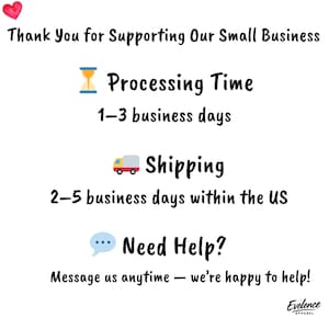 Peut inclure: Un graphique informatif blanc avec une ic&ocirc;ne de c&oelig;ur rouge et le texte Thank You for Supporting Our Small Business. Il comprend des sections pour Processing Time 1-3 business days, Shipping 2-5 business days et Need Help? Message us anytime.