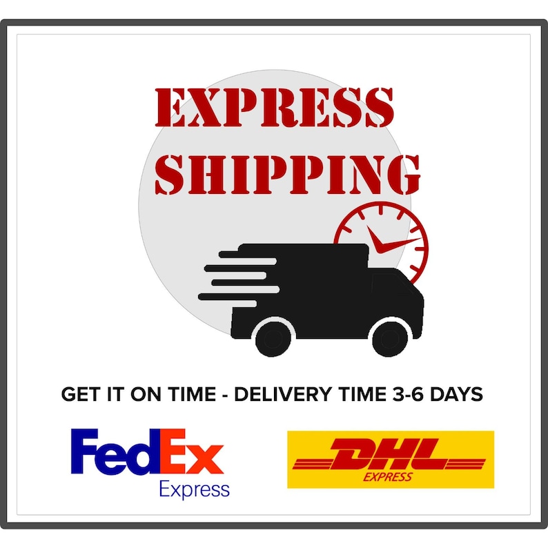 K&ouml;nnte beinhalten: Eine Grafik mit dem roten Text EXPRESS SHIPPING &uuml;ber einer schwarzen Silhouette eines Lieferwagens mit Bewegungslinien und einem roten Uhrensymbol. Darunter steht der Text GET IT ON TIME - DELIVERY TIME 3-6 DAYS &uuml;ber den FedEx und DHL Express Logos.