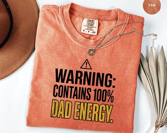 Dad Energy T-Shirt | Garment-Dyed Tee
