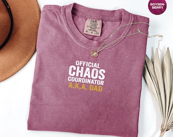 Funny Fathers Day Saying T-shirt | Comfort Colors Look